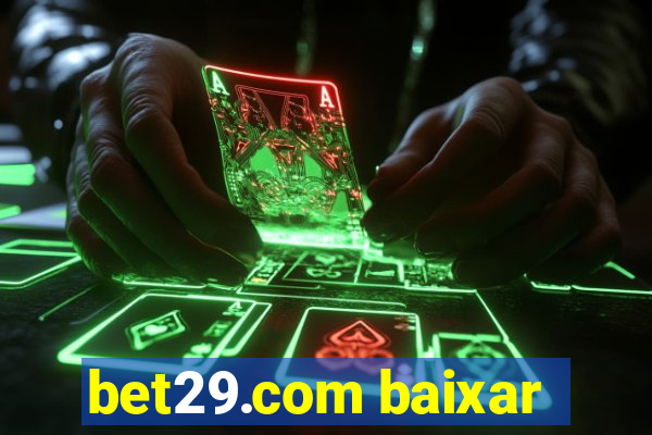 bet29.com baixar